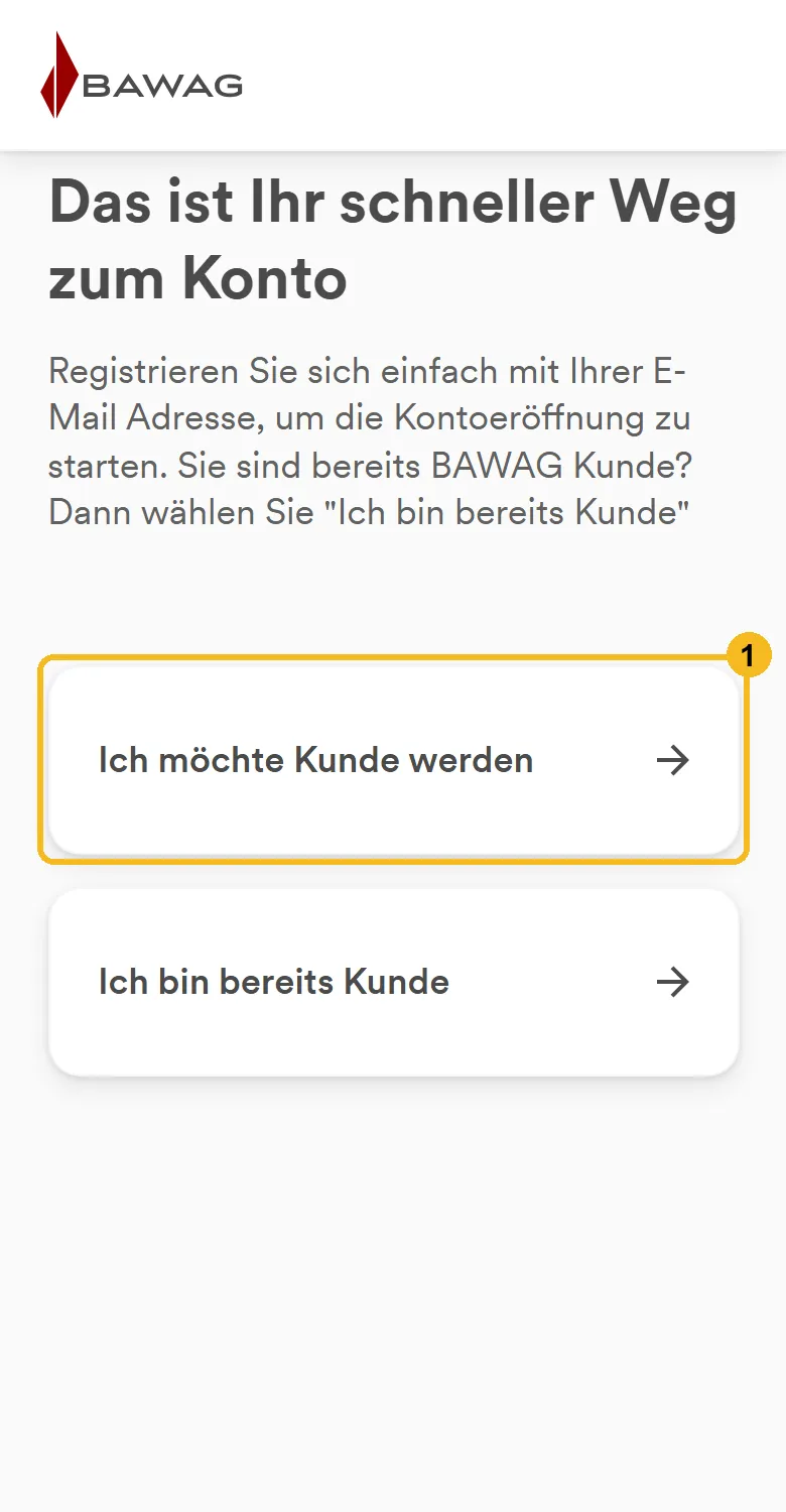 BAWAG Antrag am Handy: Auswahl Ich möchte Kunde werden