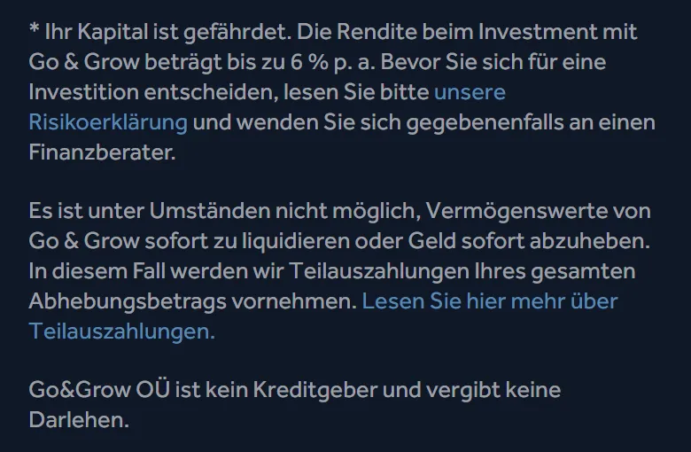 Fußzeile von goandgrow.eu am Handy: Hinweis, dass es unter Umständen nicht möglich ist, Geld sofort abzuheben, und dass Go & Grow dann Teilauszahlungen vornimmt