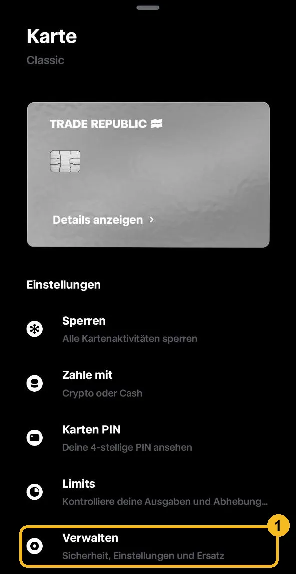 Trade Republic Karten-Screen mit dem Menüpunkt Verwalten
