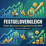 Festgeldvergleich Österreich